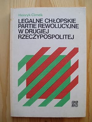 Immagine del venditore per Legalne chlopskie partie rewolucyjne w Drugiej Rzeczypospolitej venduto da Expatriate Bookshop of Denmark