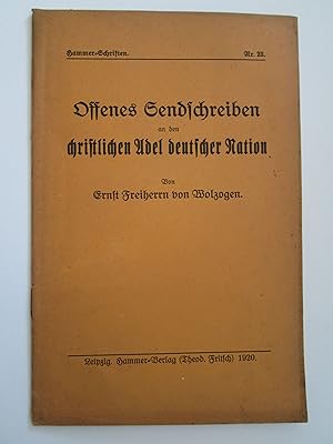 Offenes Sendschreiben an den christlichen Adel deutscher Nation / von Ernst Freiherrn von Wolzogen