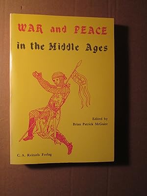 Image du vendeur pour War and Peace in the Middle Ages mis en vente par Expatriate Bookshop of Denmark