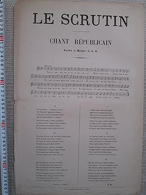 Le Scrutin : chant Républicain : paroles et musique de J.B.