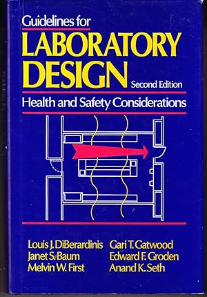 Guidelines for Laboratory Design: Health and Safety Considerations