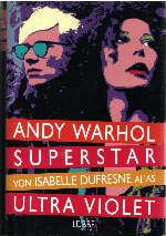 Andy Warhol Superstar.