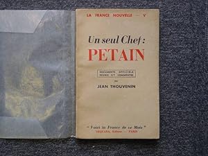 Image du vendeur pour Un seul chef: PETAIN. mis en vente par Tir  Part