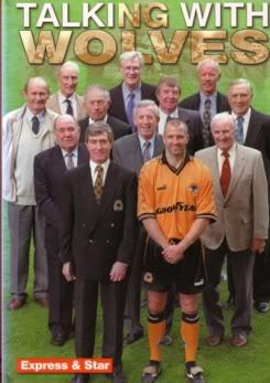 Talking with Wolves: An Oral History of Wolverhampton Wanderers