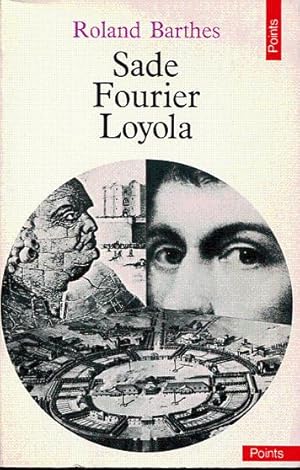 Immagine del venditore per Sade, Fourier, Loyola venduto da L'ivre d'Histoires