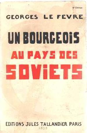 Un bourgeois au pays des soviets