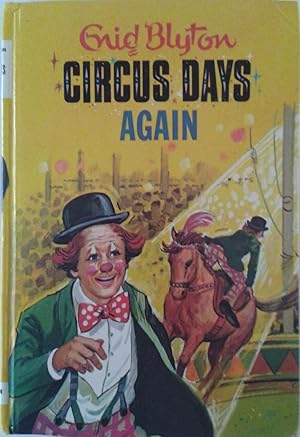 Seller image for Circus Days Again for sale by Book Realm