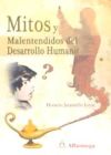 Seller image for Mitos y malentendidos del desarrollo humano for sale by Agapea Libros