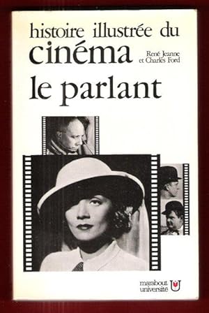 Seller image for Histoire Illustre Du Cinma 2 : Le Cinma Parlant 1927 - 1945 for sale by Au vert paradis du livre