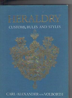 Seller image for HERALDRY. CUSTOMS, RULES AND STYLES for sale by Claras