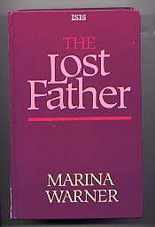 Imagen del vendedor de The Lost Father( ISIS Large Print edition) a la venta por TARPAULIN BOOKS AND COMICS