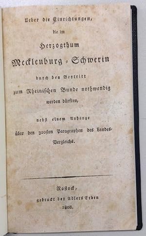 Ueber die Einrichtungen, die im Herzogthum Mecklenburg-Schwerin durch den Beytritt zum Rheinische...