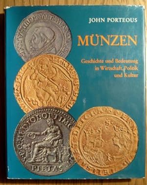 Imagen del vendedor de Mnzen. Geschichte und Bedeutung in Wirtschaft, Politik und Kultur. a la venta por Antiquariat Johann Forster