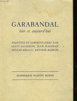 Seller image for GARABANDAL HIER ET AUJOURD'HUI for sale by Le-Livre