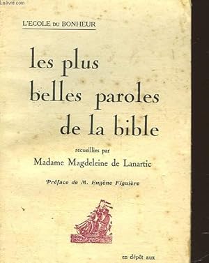 Seller image for LES PLUS BELLES PAROLES DE LA BIBLE for sale by Le-Livre
