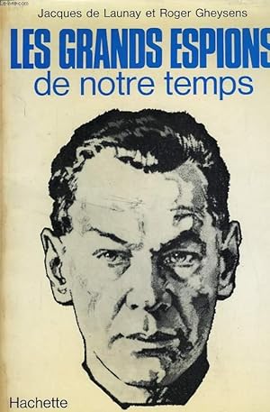 Seller image for LES GRANDS ESPIONS DE NOTRE TEMPS for sale by Le-Livre