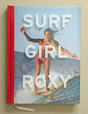 Immagine del venditore per Surf Girl Roxy venduto da Solvang Book Company