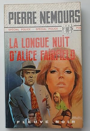 Image du vendeur pour 1112 - La longue nuit d'Alice Fairfield mis en vente par Aberbroc