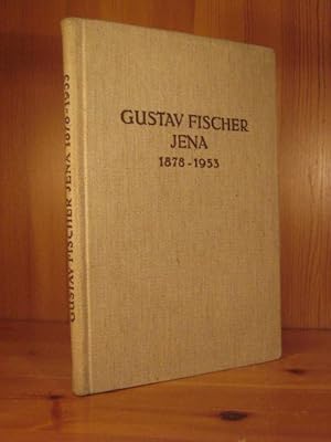 Immagine del venditore per Das Verlagshaus Gustav Fischer in Jena. Festschrift zum 75j�hrigen Jubil�um. 1. Januar 1953. venduto da Das Konversations-Lexikon