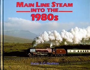 Main Line Steam Into the 1980s