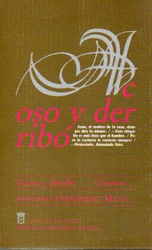 Seller image for ACOSO Y DERRIBO. Prlogo de Alfonso Grosso. for sale by angeles sancha libros