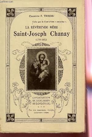 Seller image for LA REVERENDE MERE SAINT JOSEPH CHANAY (1795-1853). for sale by Le-Livre