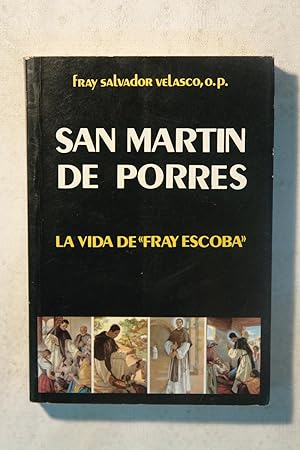 Seller image for San Martn de Porres for sale by NOMBELA LIBROS USADOS