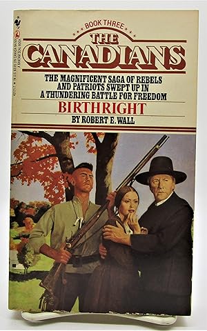 Seller image for Birthright - #3 Canadians for sale by Book Nook
