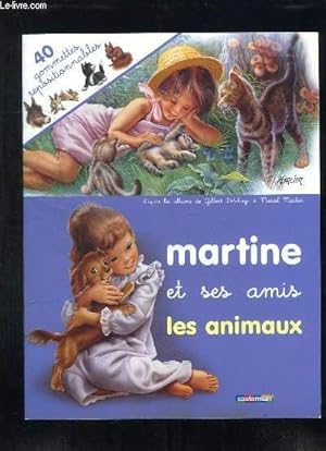 Bild des Verkufers fr MARTINE ET SES AMIS LES ANIMAUX. zum Verkauf von Le-Livre