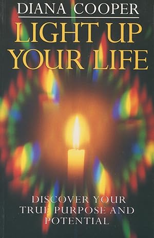 Seller image for Light Up Your Life: Discover Your True Purpose and Potential for sale by Kenneth A. Himber