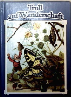 Troll auf Wanderschaft (Nürnberger Bilderbücher)