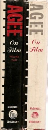 Image du vendeur pour Agee on Film [ Volume One (Reviews and Coments) and Volume Two (Five Film Scripts)] mis en vente par Works on Paper