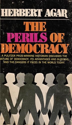 Immagine del venditore per The perils of democracy venduto da Bookshop Baltimore