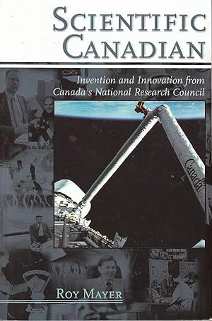 Imagen del vendedor de Scientific Canadian Invention and Innovation from Canada's National Research Council a la venta por Riverwash Books (IOBA)