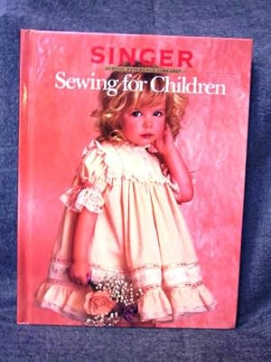 Bild des Verkufers fr Singer Sewing Reference Library 12 Sewing for Children zum Verkauf von Past Pages