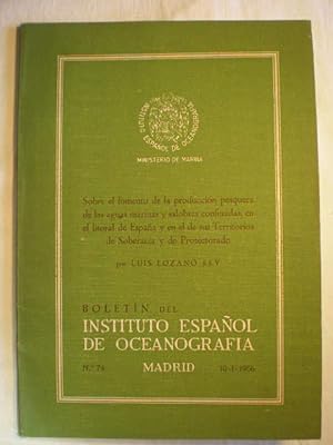 Boletín del Instituto Español de Oceanografía Nº 74 - Sobre el fomento de la producción pesquera ...