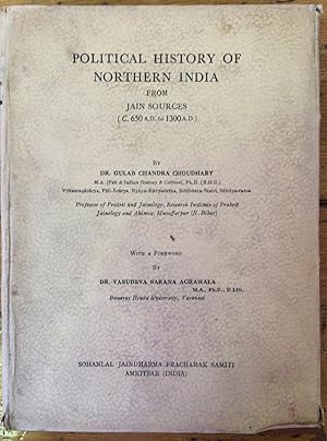 Bild des Verkufers fr Political History of Northern India from Jain Sources (C.650 A.D. to 1300 A.D.) zum Verkauf von Arthur Probsthain