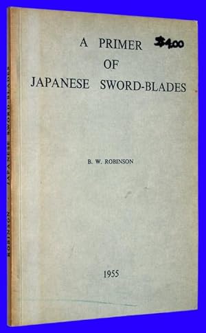 A Primer of Japanese Sword-Blades