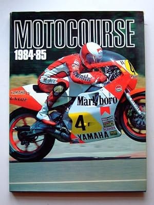 Image du vendeur pour MOTOCOURSE 1984-85 mis en vente par Stella & Rose's Books, PBFA