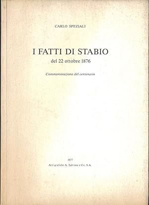 I FATTI DI STABIO del 22 ottobre 1876 - Commemorazione del cantenario