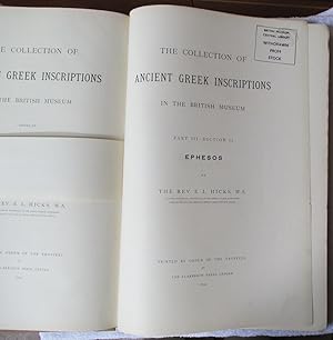 The Collection of Ancient Greek Inscriptions in the Britsh Museum, Part III Section II - Ephesos