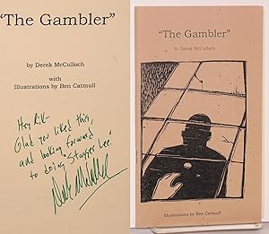 The Gambler [inscribed and signed]