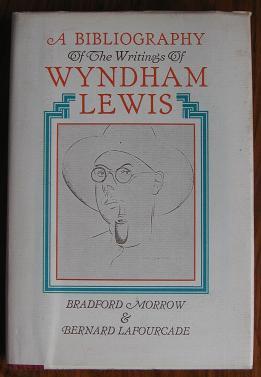 Imagen del vendedor de A Bibliography of the Writings of Wyndham Lewis a la venta por C L Hawley (PBFA)