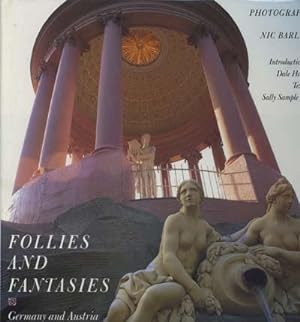 Follies and Fantasies: Germany and Austria