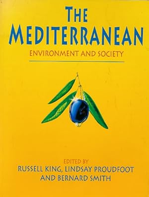 Seller image for The Mediterranean, Environment and Society for sale by Barter Books Ltd
