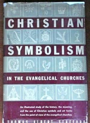 Immagine del venditore per Christian Symbolism in the Evangelical Churches venduto da Canford Book Corral