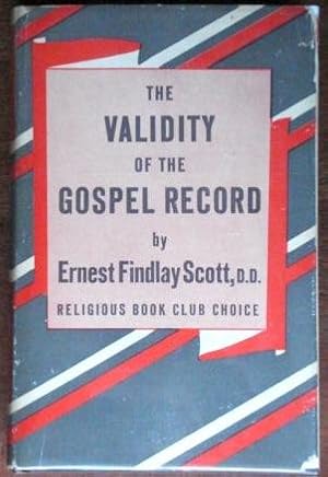 The Validity of the Gospel Record