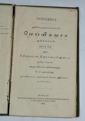 CONCORDIA PIA . in Tamil (Meyi visu varasa). Madras 1856.