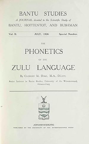 The Phonetics of the Zulu Language. Johannesburg 1926.