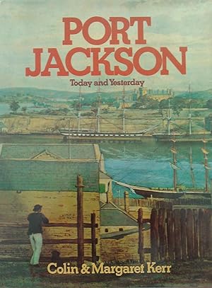 Port Jackson: Today and Yesterday
